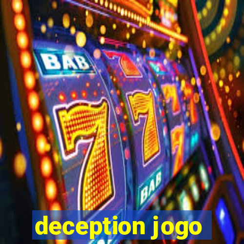 deception jogo